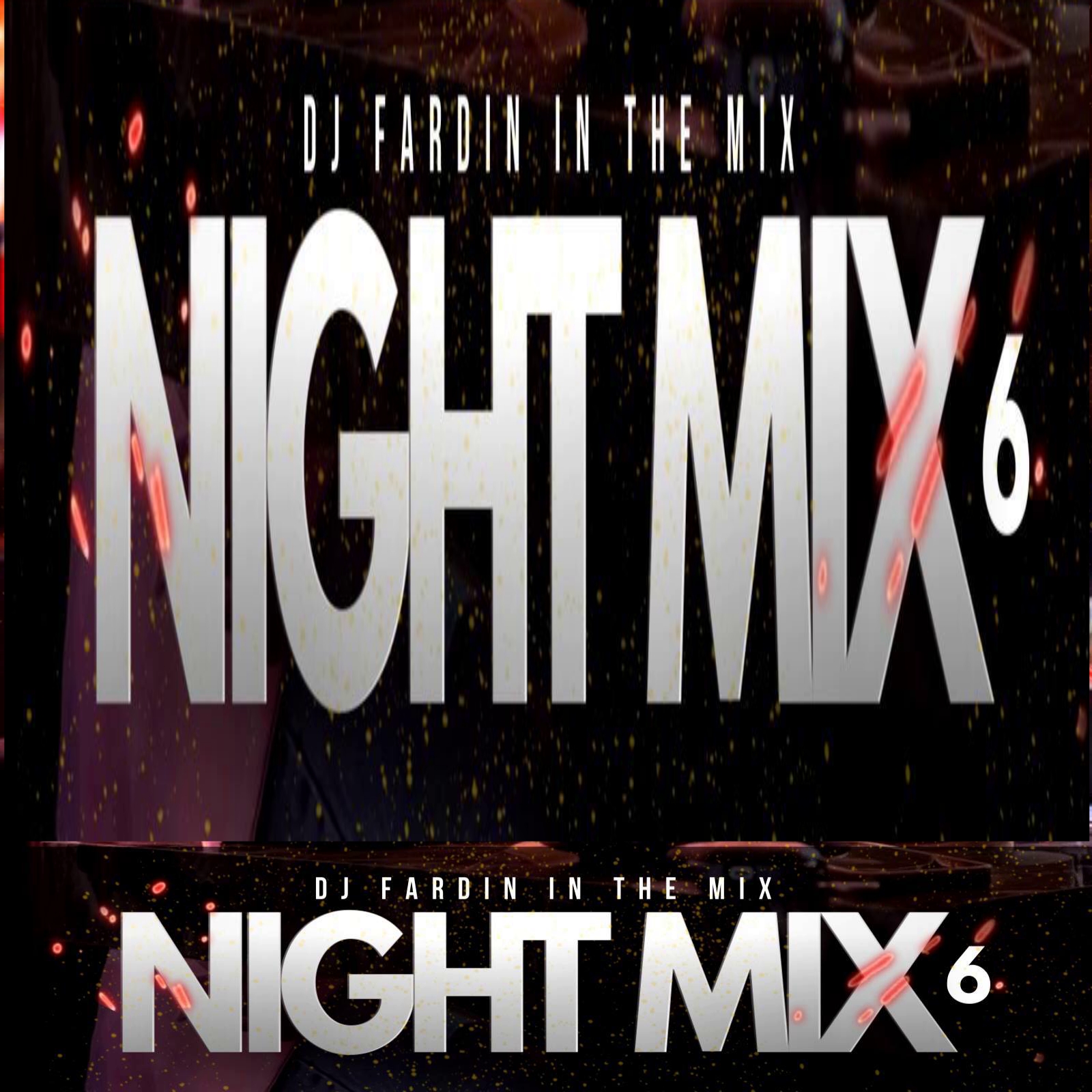 dj fardin night mix 6 - دانلود ریمیکس  دیجی فردین به نام نایت میکس 6