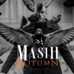 Masih Paeez 150x150 - دانلود آهنگ مسیح پاییز